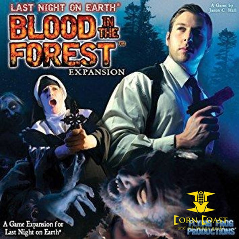 Last Night on Earth: Blood in the Forest (Expansion) - Corn Coast Comics