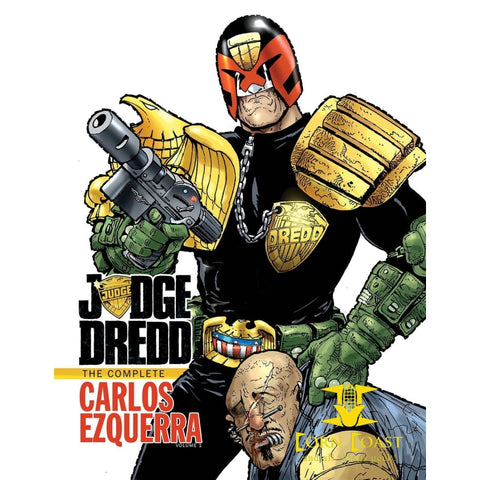 Judge Dredd: The Complete Carlos Ezquerra Volume 1 HC - Corn Coast Comics