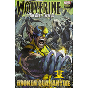 Wolverine: The Best There Is: Broken Quarantine Hardcover - Corn Coast Comics