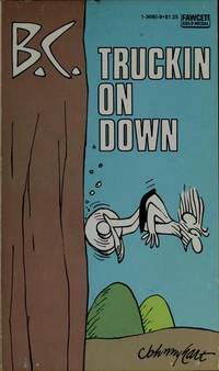 B C Truckin On Down by Johnny Hart