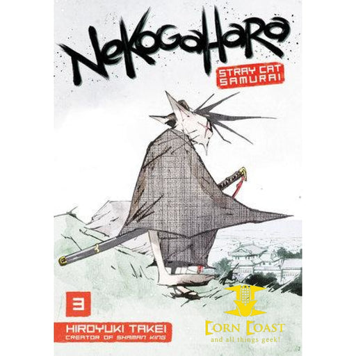Nekogahara: Stray Cat Samurai 3 - Corn Coast Comics