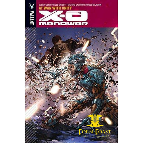 X-O Manowar: Volume 5 (Paperback) TPB - Corn Coast Comics