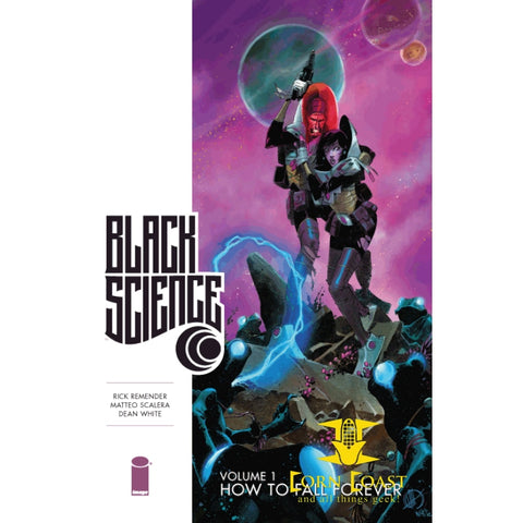Black Science Vol. !: How to Fall Forever TPB - Corn Coast Comics