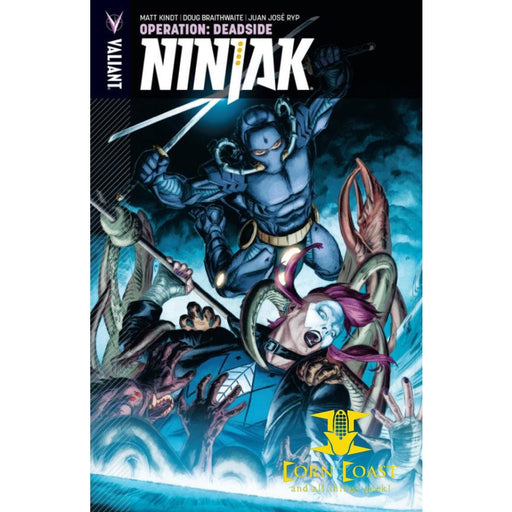NINJAK VOL. 3: OPERATION DEADSIDE TPB - Corn Coast Comics