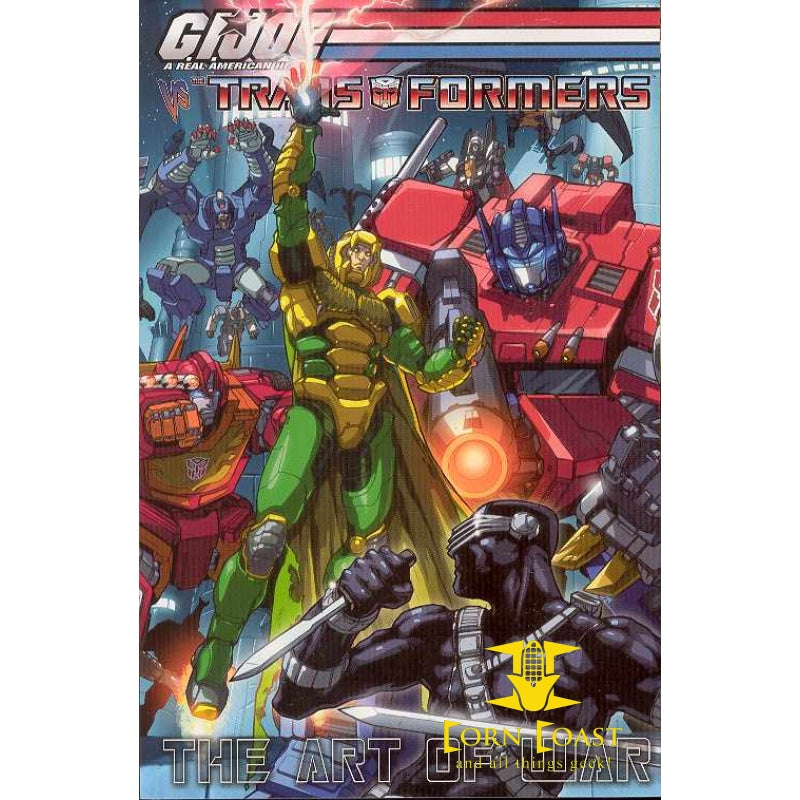 GI JOE VS THE TRANSFORMERS TP VOL 03 ART OF WAR - Corn Coast Comics
