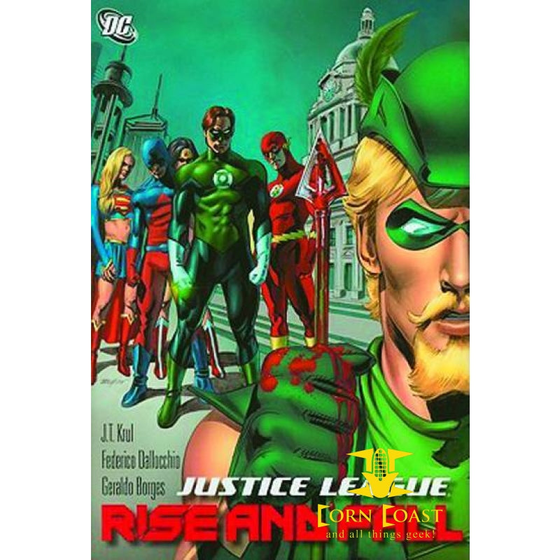JUSTICE LEAGUE THE RISE AND FALL HC - Corn Coast Comics