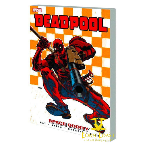 DEADPOOL TP VOL 07 SPACE ODDITY - Corn Coast Comics
