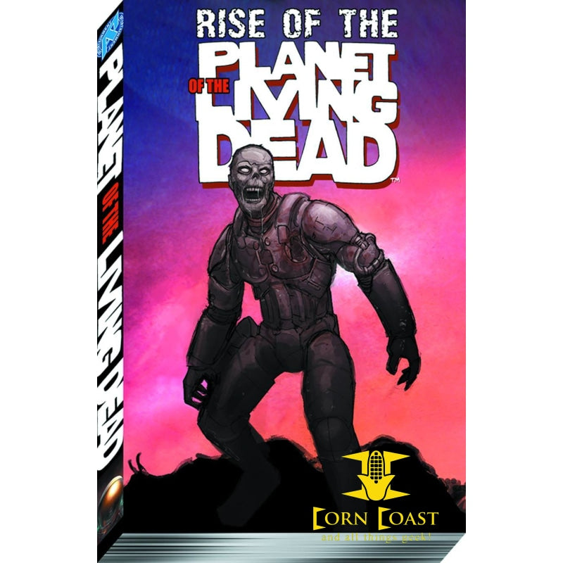 RISE O/T PLANET O/T LIVING DEAD TP - Corn Coast Comics