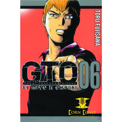 GTO 14 DAYS IN SHONAN GN VOL 06 - Corn Coast Comics