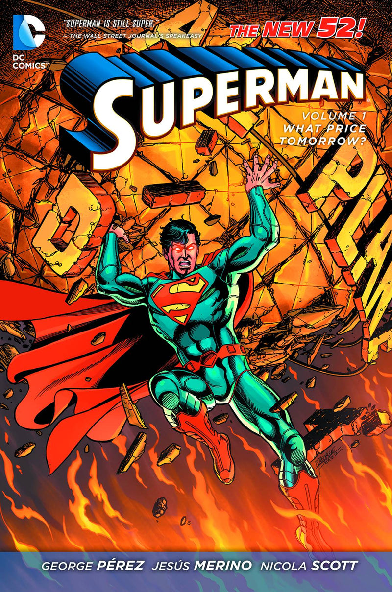 SUPERMAN TP VOL 01 WHAT PRICE TOMORROW (N52)