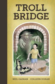 NEIL GAIMAN TROLL BRIDGE HC