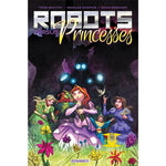 ROBOTS VS PRINCESSES TP VOL 01 - Corn Coast Comics