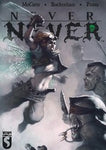 NEVER NEVER #4 (OF 5) NM
