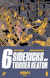 SIX SIDEKICKS OF TRIGGER KEATON #5 CVR A SCHWEIZER NM
