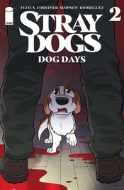 STRAY DOGS DOG DAYS #2 (OF 2) CVR A FORSTNER & FLEECS NM