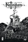 NOTTINGHAM #8 (OF 10) CVR B VOLK & ROMANO NM