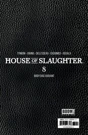 HOUSE OF SLAUGHTER (vol 1) #8 CVR C BODYBAG VAR BURNHAM NM