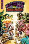 MADBALLS VS GARBAGE PAIL KIDS #1 CVR B CROSBY NM