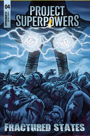 PROJECT SUPERPOWERS FRACTURED STATES (vol 1) #4 CVR B KOLINS NM