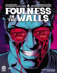 FOULNESS IN THE WALLS ONESHOT CVR A KIVELA NM