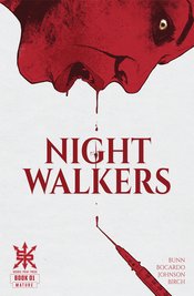 NIGHTWALKERS (vol 1) #1 (OF 5) CVR A BOCARDO NM