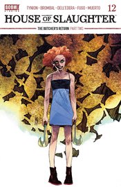 HOUSE OF SLAUGHTER (vol 1) #12 CVR B DELL EDERA NM