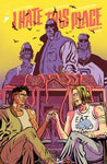 I HATE THIS PLACE (vol 1) #6 CVR A TOPILIN & LOUGHRIDGE NM