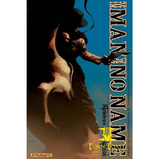 THE MAN WITH NO NAME VOL. 1: SINNERS AND SAINTS TPB - Corn Coast Comics