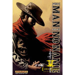 THE MAN WITH NO NAME VOL. 2: HOLLIDAY IN THE SUN TRADE PAPERBACK - Corn Coast Comics