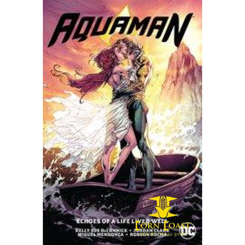 AQUAMAN TP VOL 04 ECHOES OF A LIFE WELL LIVED - Back Issues