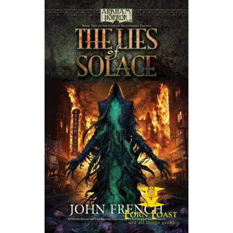 Arkham Horror: The Lies of Solace by John French - 