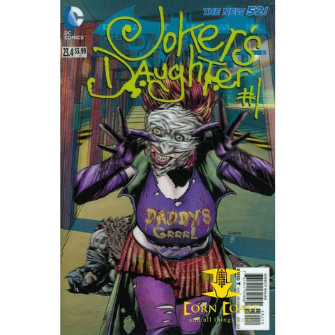 Batman: The Dark Knight #23.4 Joker’s Daughter 2nd Printing 