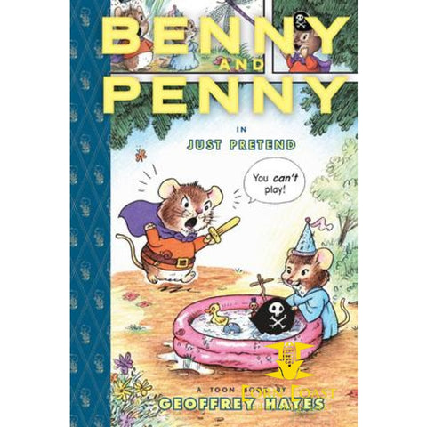 Benny and Penny in Just Pretend - Corn Coast Comics