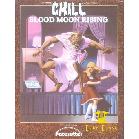 Chill RPG First Edition Adventure Blood Moon Rising - Role 