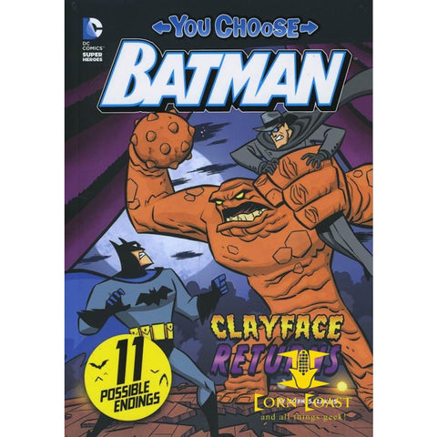 Clayface Returns (You Choose Stories: Batman) Paperback - Corn Coast Comics
