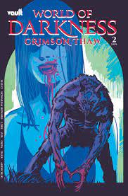 World of Darkness Crimson Thaw #2 Cover B Variant Joshua Hixson Cover NM