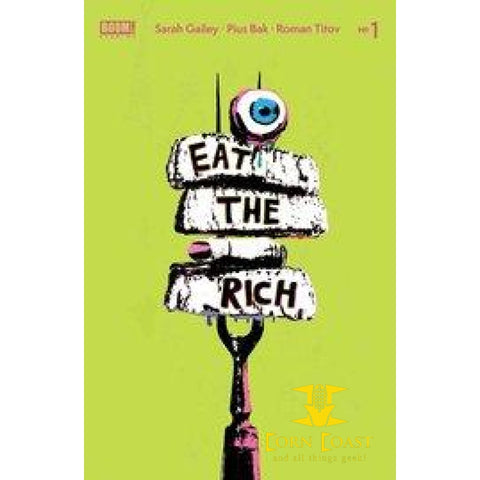 EAT THE RICH #1 (OF 5) CVR B CAREY (MR) - New Comics