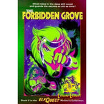 Elfquest Reader’s Collection: The Forbidden Grove by Richard