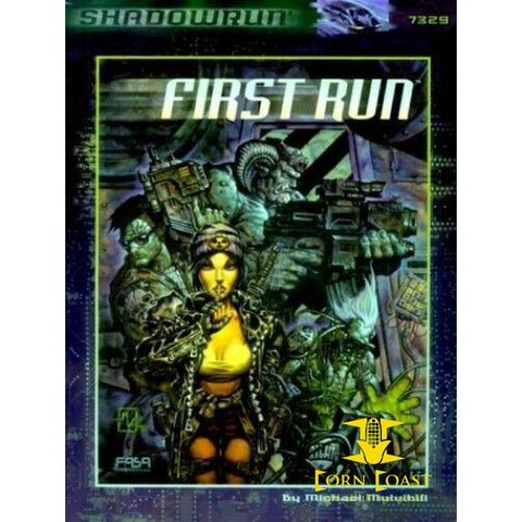 First Run (Shadowrun RPG) Paperback (FAS7329) - Role Playing