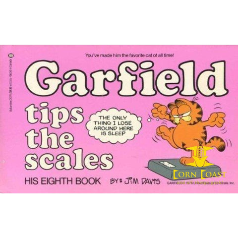 Garfield Tips the Scales: His 8th Book by Jim Davis - 