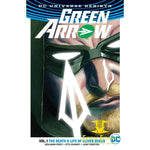 GREEN ARROW TP VOL 01 DEATH & LIFE OF OLIVER QUEEN (REBIRTH)