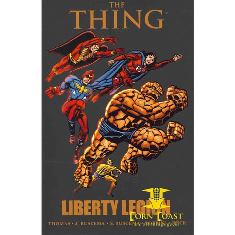 Thing: Liberty Legion Hardcover - Corn Coast Comics