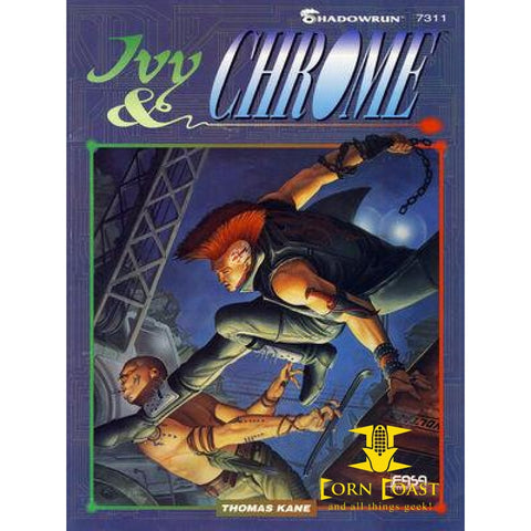 Ivy & Chrome (Shadowrun RPG) Paperback (FAS7311) - Role 