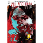 KILLADELPHIA #15 CVR A ALEXANDER (MR) - Back Issues