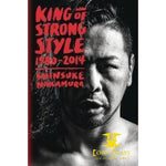 KING OF STRONG STYLE NOVEL SHINSUKE NAKAMURA WWE HC - Back 
