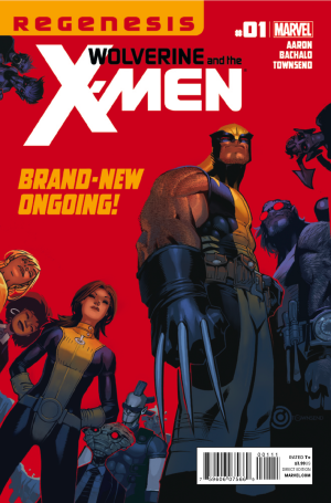 Wolverine and the X-Men #1 NM