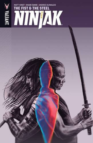 Ninjak Vol. 5: The Fist & the Steel TP