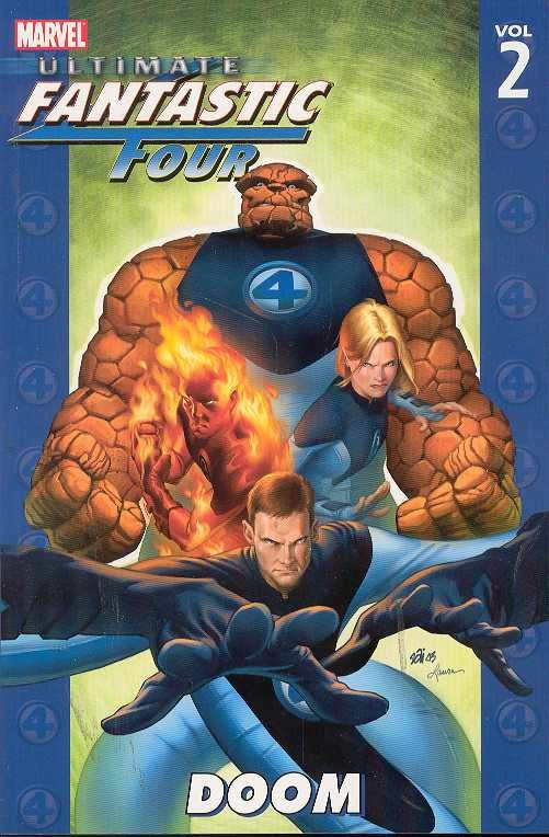 Ultimate Fantastic Four Vol. 2: Doom TP