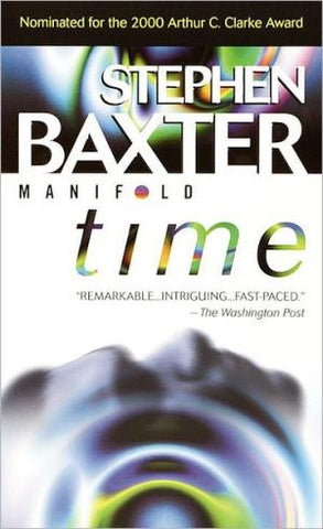 Manifold: Time (Manifold Series #1) by Stephen Baxter