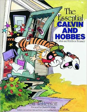 The Essential Calvin and Hobbes by Bill Watterson